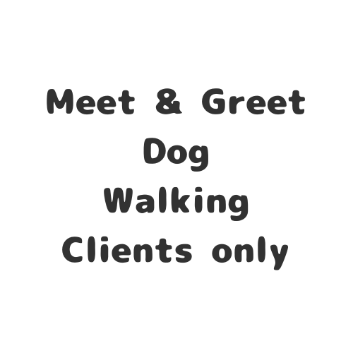 Free Meet & Greet For First Time Walking Clients